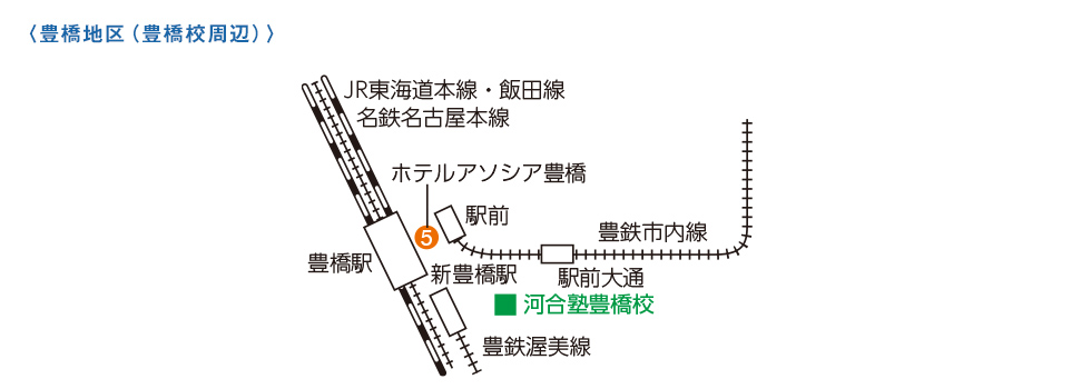 ＜豊橋地区（豊橋校周辺）＞